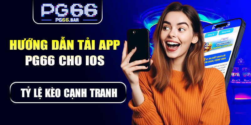 Hướng dẫn cài app PG66 cho iOS